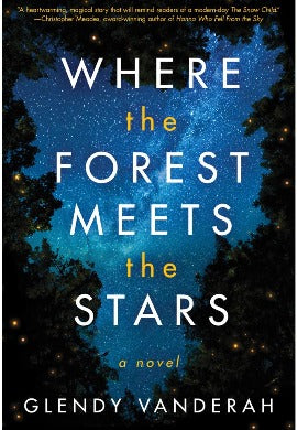 Where the Forest Meets the Stars
